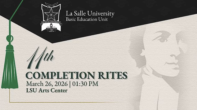 Completion Rites Layout La Salle University Basic Education Unit - Grade 10 Completion Rites SY ...